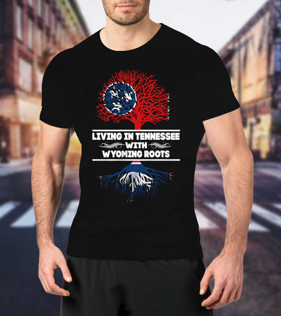 Tennessee Life With Strong Wyoming Roots Highlighted In State Flag Colors T-Shirt