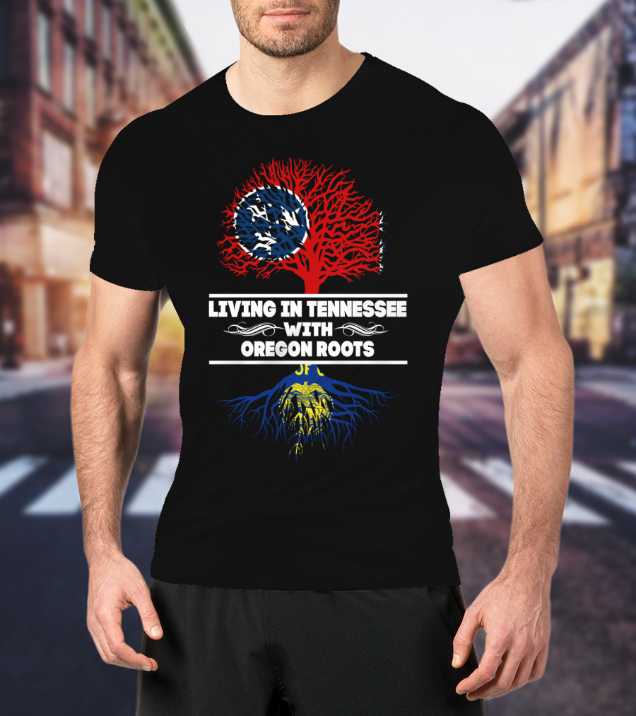 Living In Tennessee With Oregon Roots Tree Design Featuring State Symbols T-Shirt