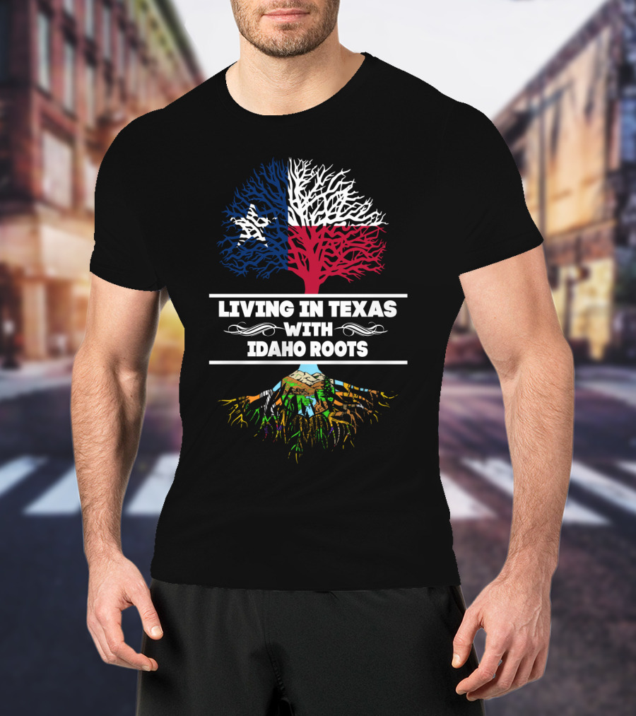 Texas Pride With Deep Idaho Roots Tree T-Shirt