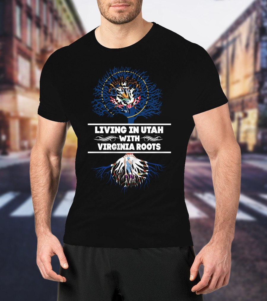 Utah Life Embracing Virginia Heritage With State Seals And Tree Roots T-Shirt
