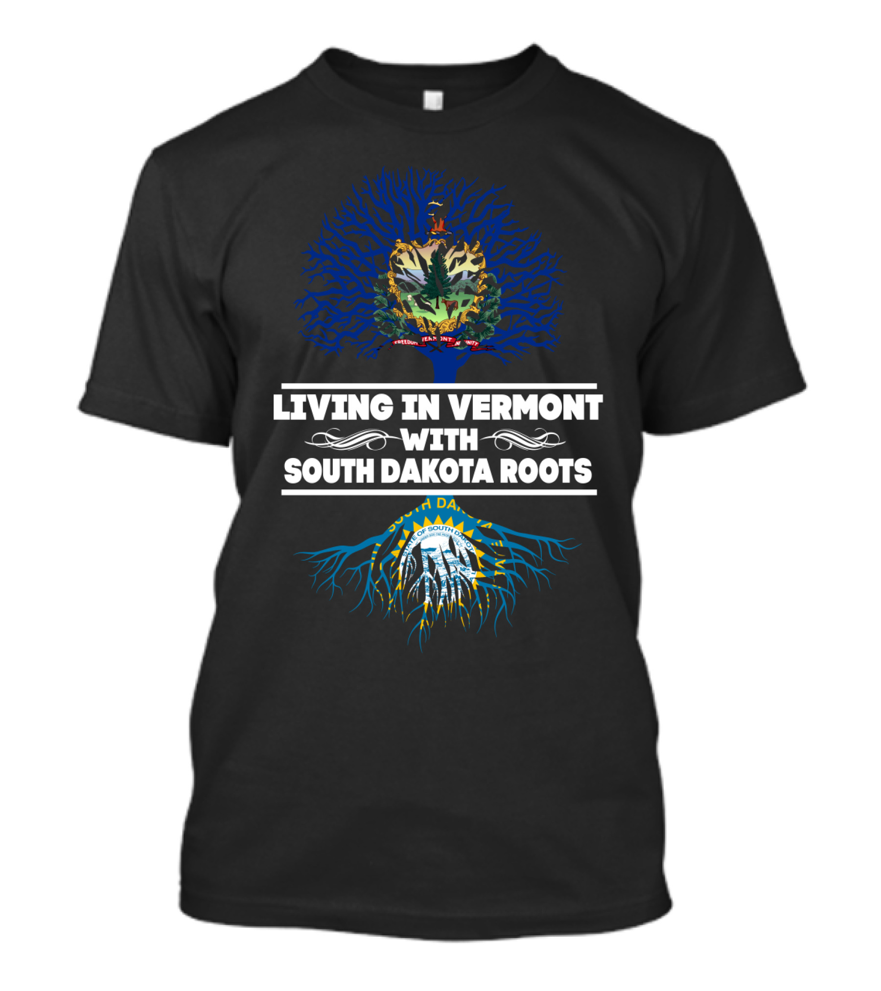 Living In Vermont Pride With South Dakota Heritage Featuring State Seals And Tree Roots Symbolism T-Shirt