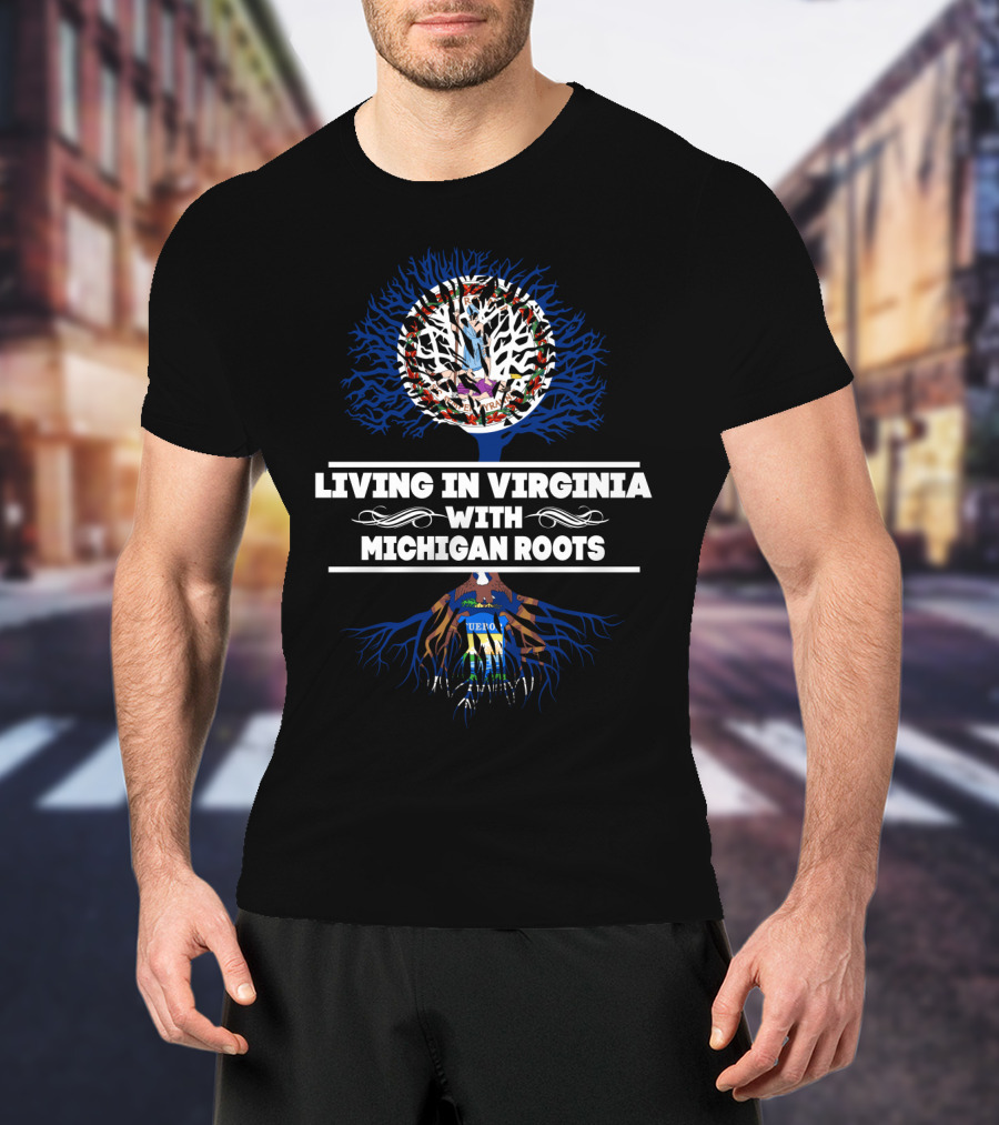 Virginia Living Michigan Heritage Tree With USA Roots T-Shirt