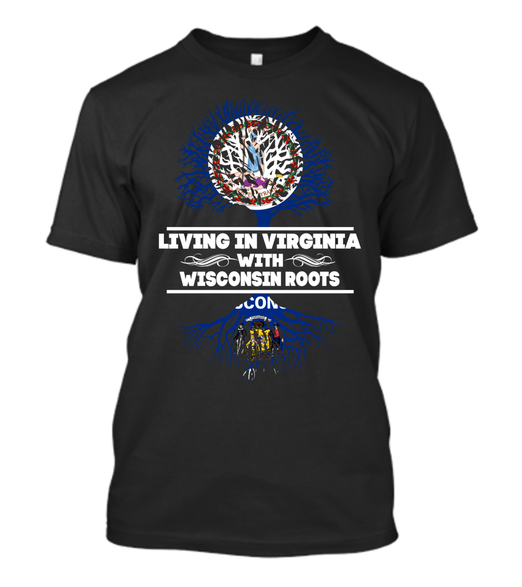 Living In Virginia With Wisconsin Roots Tree Featuring State Flags T-Shirt