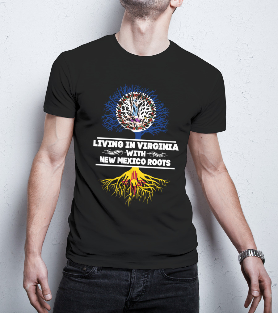 Living In Virginia With New Mexico Zia Roots And State Flag Symbolism T-Shirt