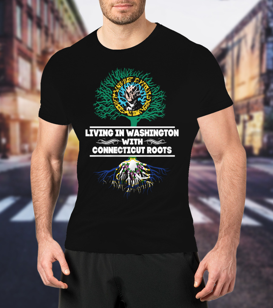 Living In Washington With Connecticut Roots Tree Of Life Black Heritage And Culture T-Shirt