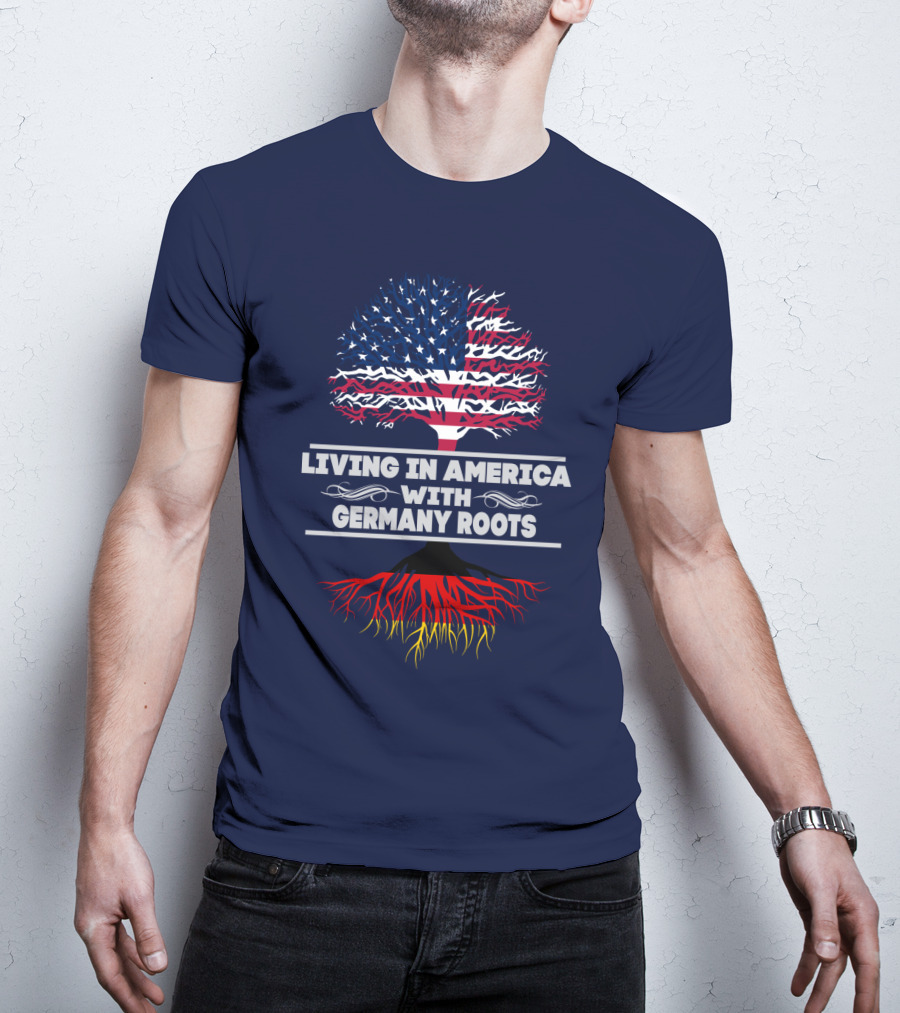 Living IN America With Germany Roots USA Flag Tree T-Shirt