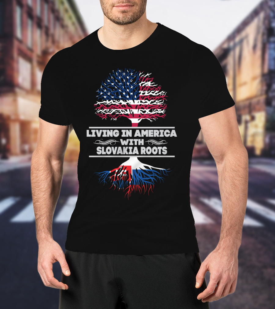 LIVING IN AMERICA WITH SLOVAKIA ROOTS American Flag Tree T-Shirt