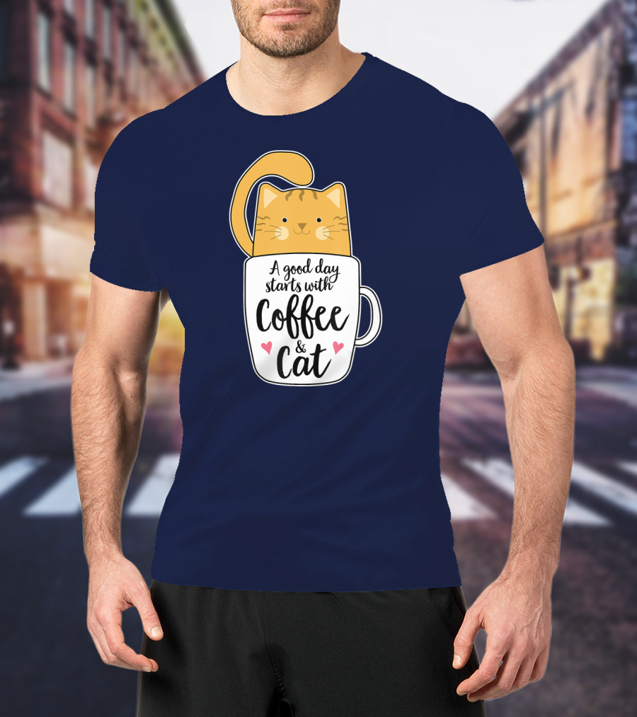 Funny Orange Cat A Good Day Starts With Coffee And Cat T-Shirt