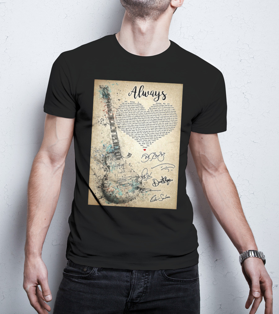 Always Bon Jovi Song Lyrics Guitar Art With Band Signatures T-Shirt