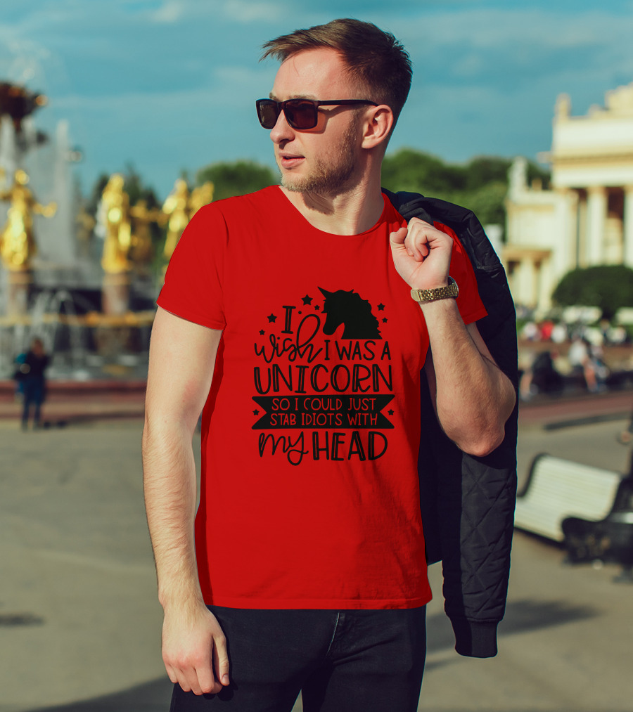 I Wish I Was A Unicorn So I Could Just Stab Idiots With My Head Stars T-Shirt