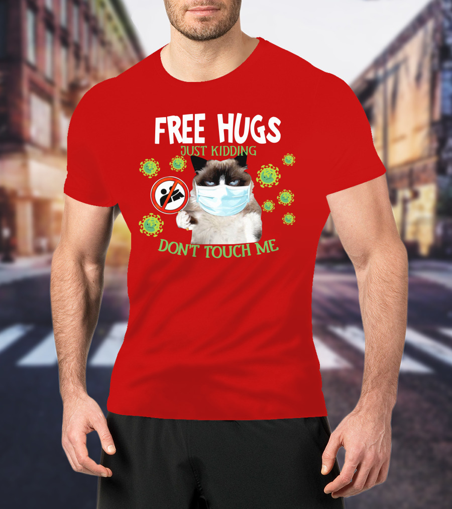 Free Hugs Just Kidding Don't Touch Me Masked Cat Virus T-Shirt