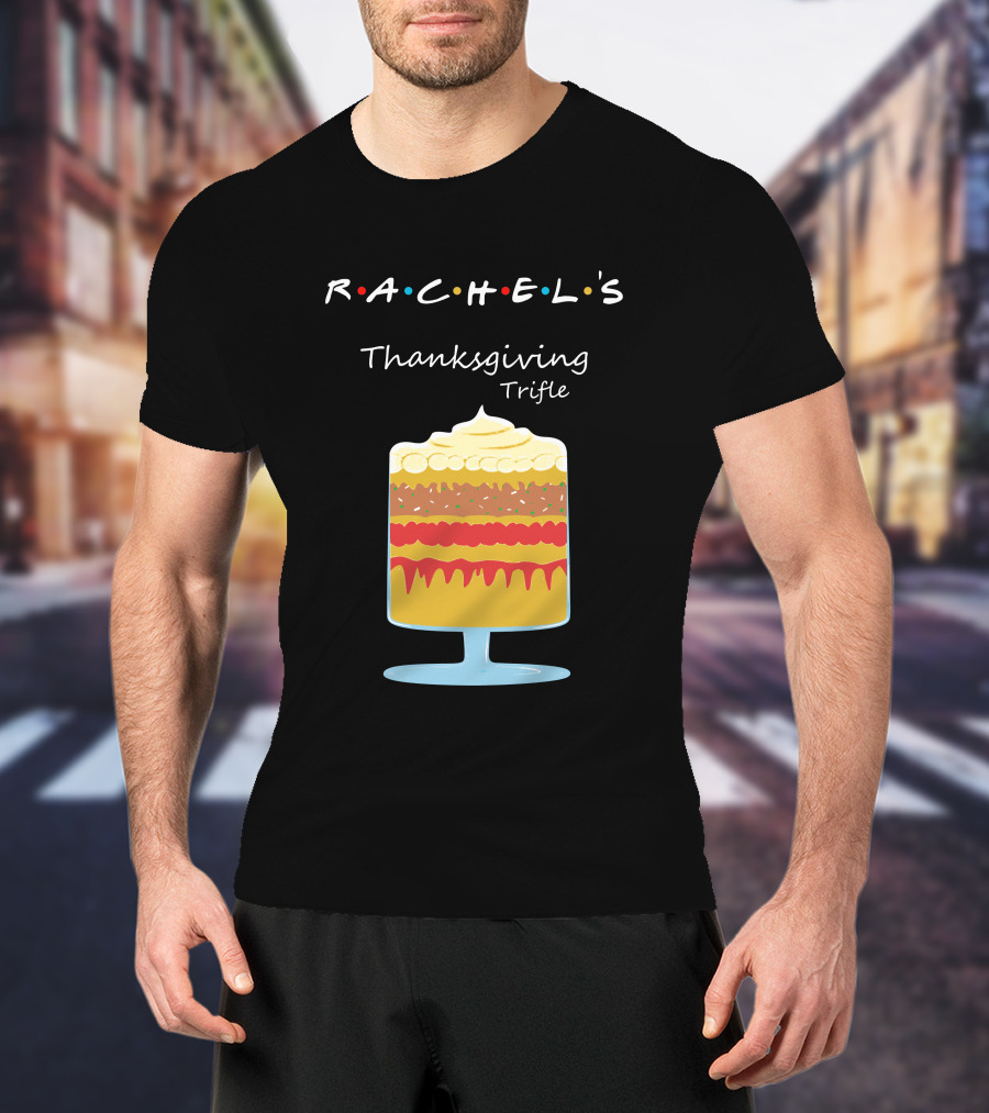 Rachel's Thanksgiving Trifle With Iconic Colored Dots T-Shirt