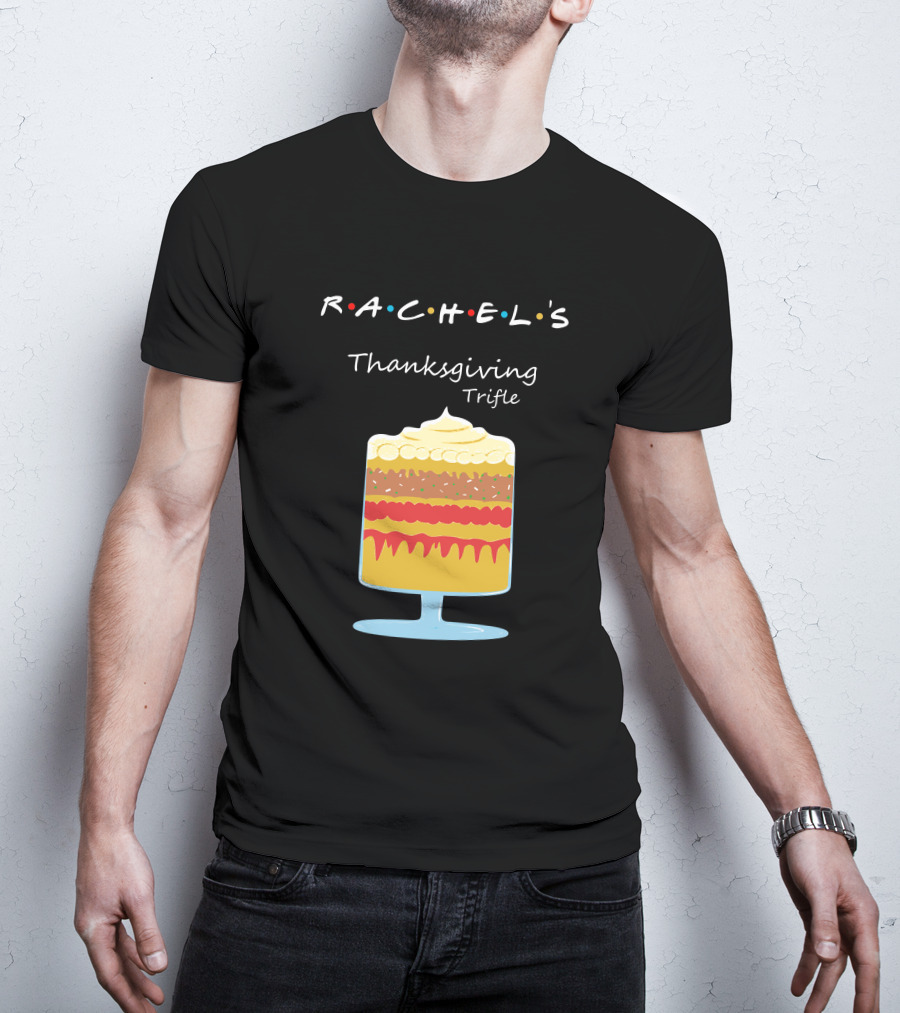 Rachel's Thanksgiving Trifle With Iconic Colored Dots T-Shirt