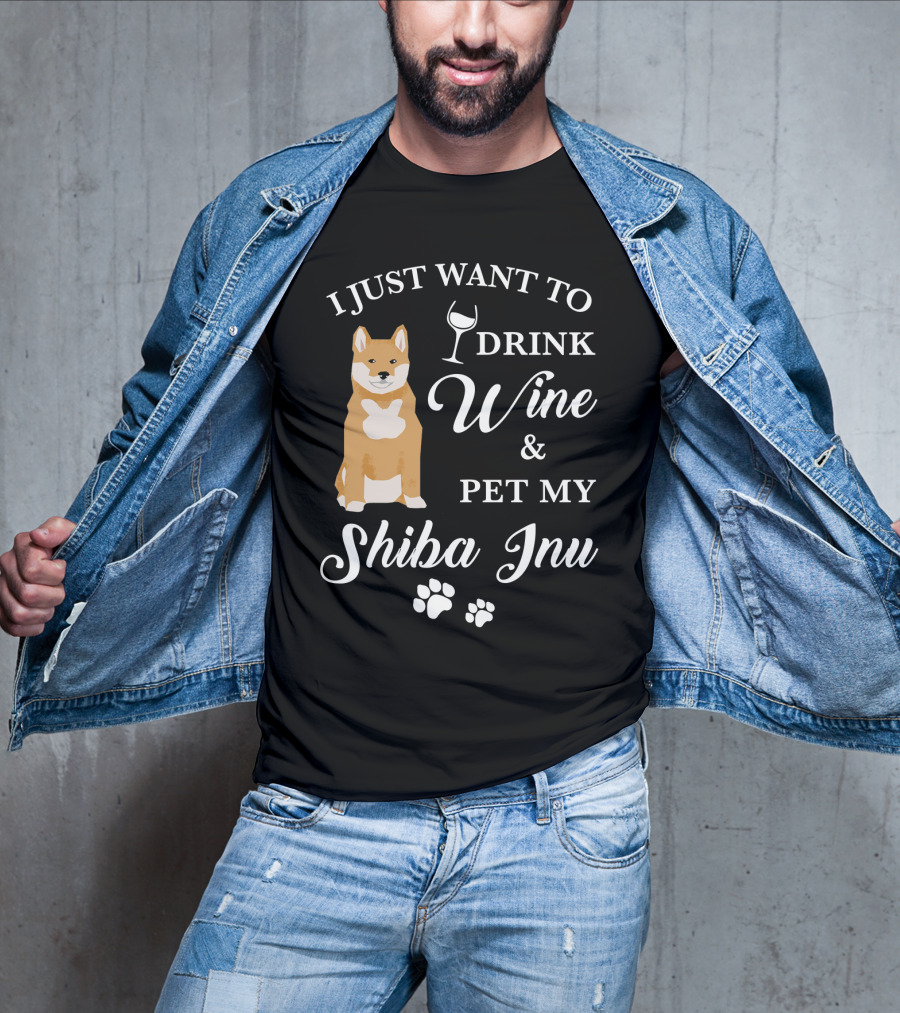 I Just Want To Drink Wine And Pet My Shiba Inu T-Shirt