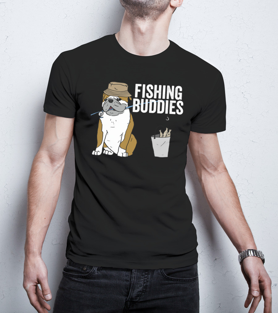 Bulldog Wearing Hat With Fishing Hook And Bucket - Fun Fishing Buddies T-Shirt