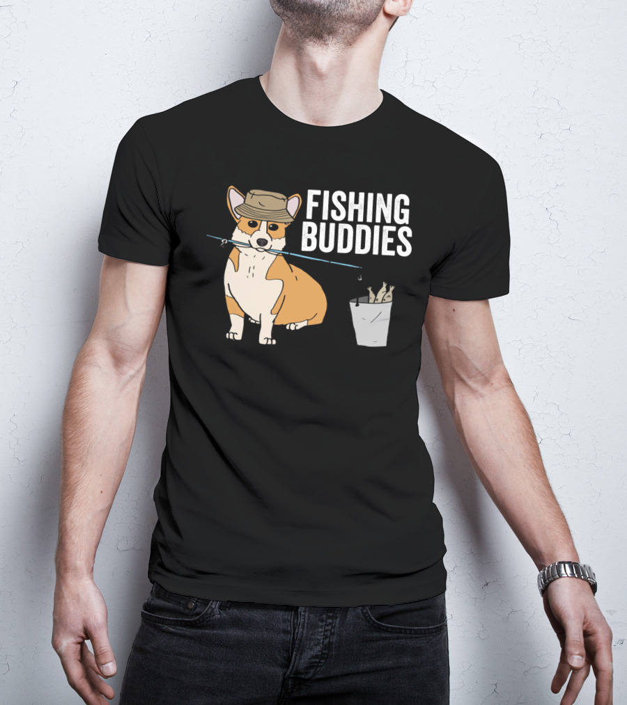 Fishing Buddies Corgi With Fishing Rod And Bucket Of Fish T-Shirt
