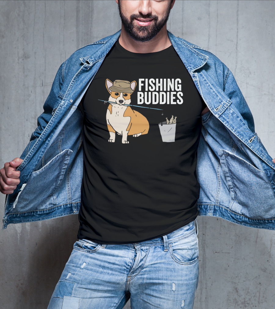 Fishing Buddies Corgi With Fishing Rod And Bucket Of Fish T-Shirt