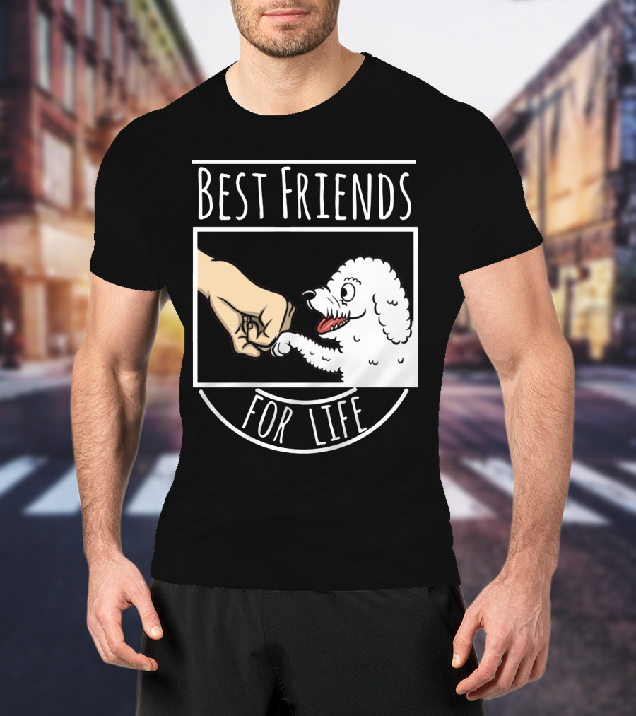 Bichon Frise Best Friends For Life Fist Bump T-Shirt