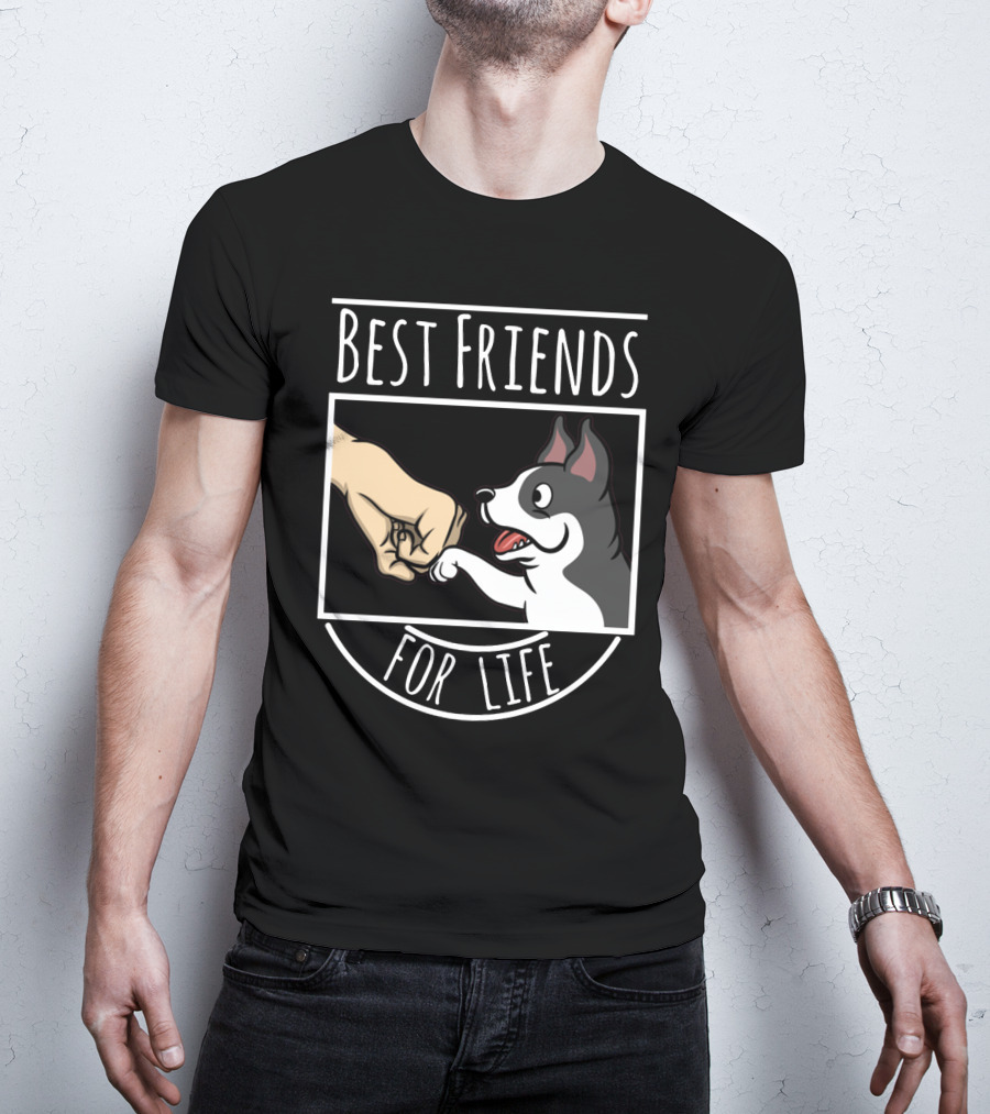 Best Friends For Life Boston Terrier Fist Bump T-Shirt