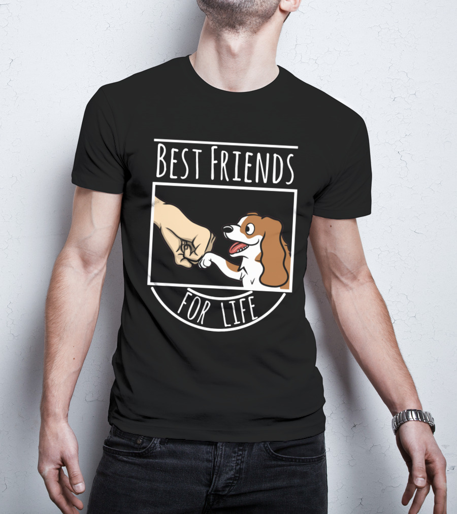 Best Friends For Life Cavalier King Charles Spaniel Fist Bump T-Shirt