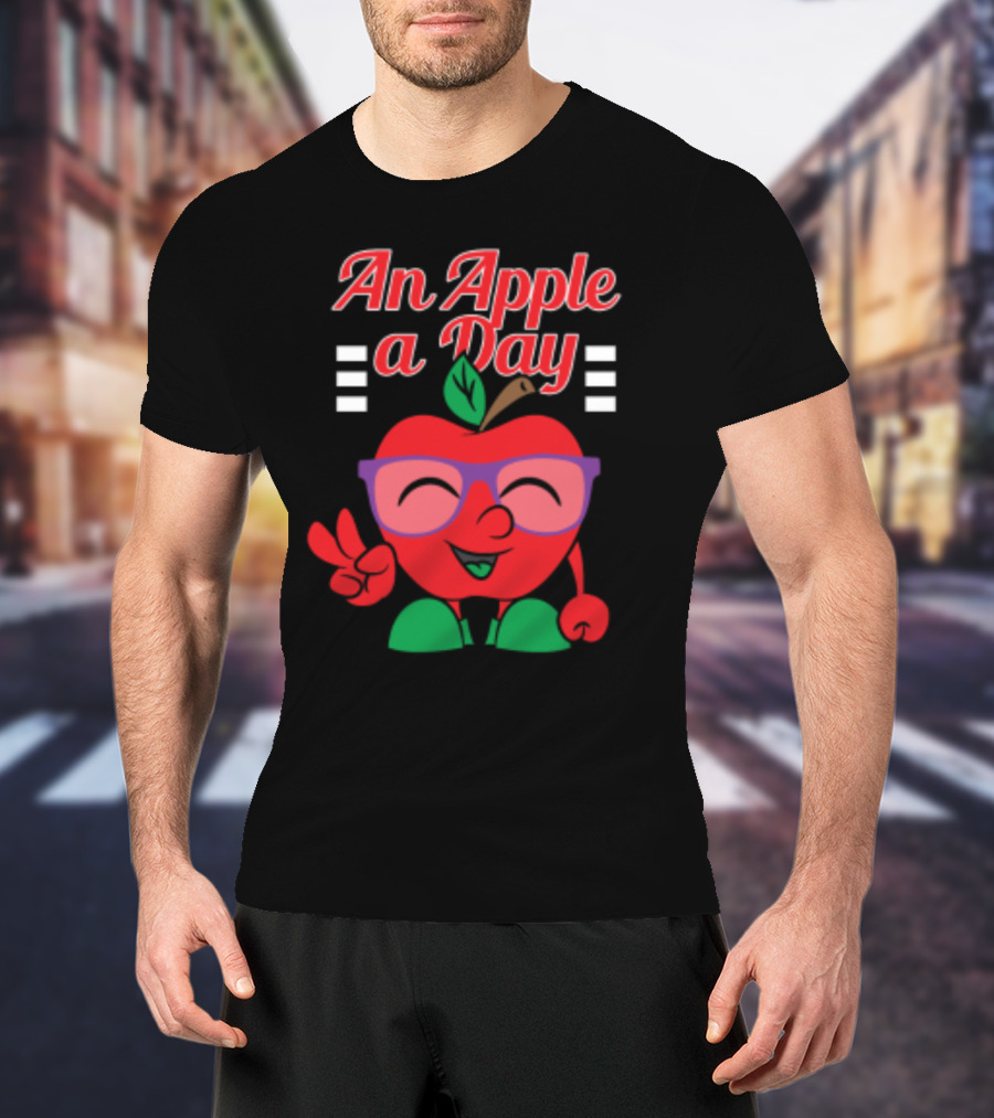 An Apple A Day Smiling Cartoon Apple With Glasses And Peace Sign T-Shirt