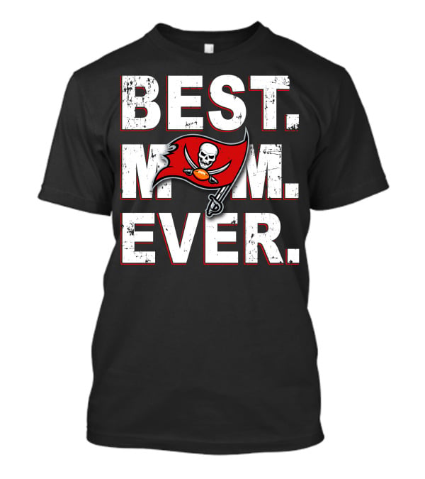 Best Mom Ever Buccaneers Flag Skull And Swords T-Shirt