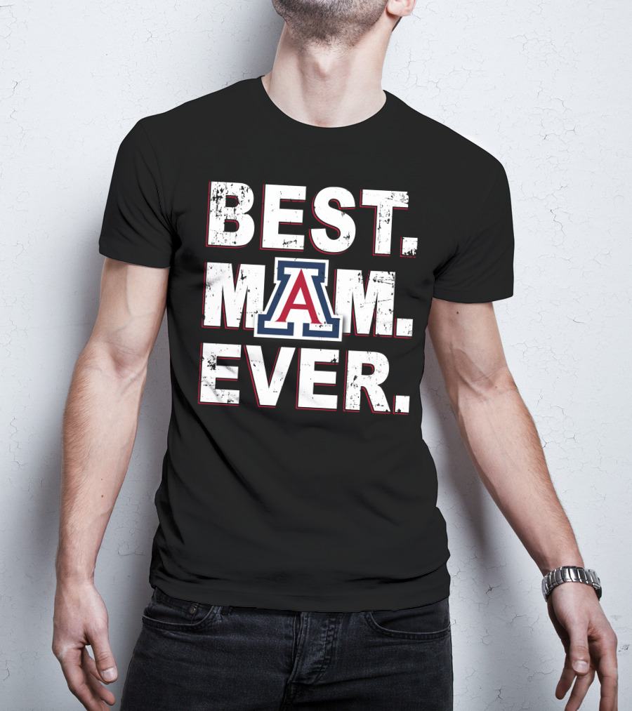 Best Mom Ever University Of Arizona Wildcats T-Shirt