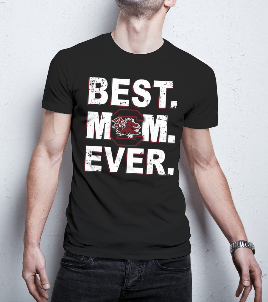 Best Mom Ever South Carolina Gamecocks T-Shirt