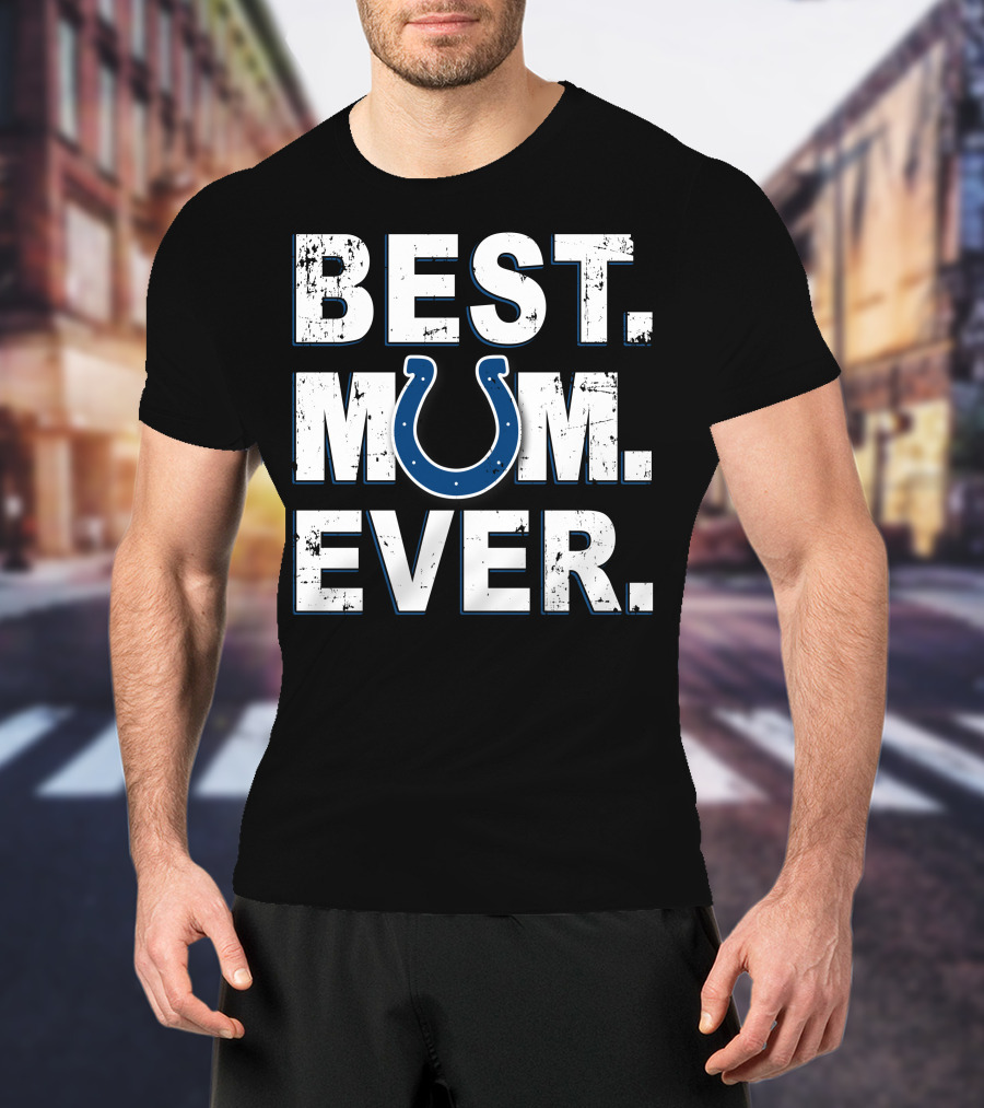 Best Mum Ever Colts T-Shirt