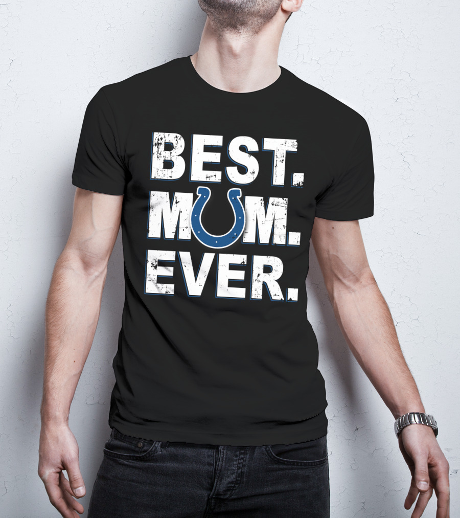 Best Mum Ever Colts T-Shirt
