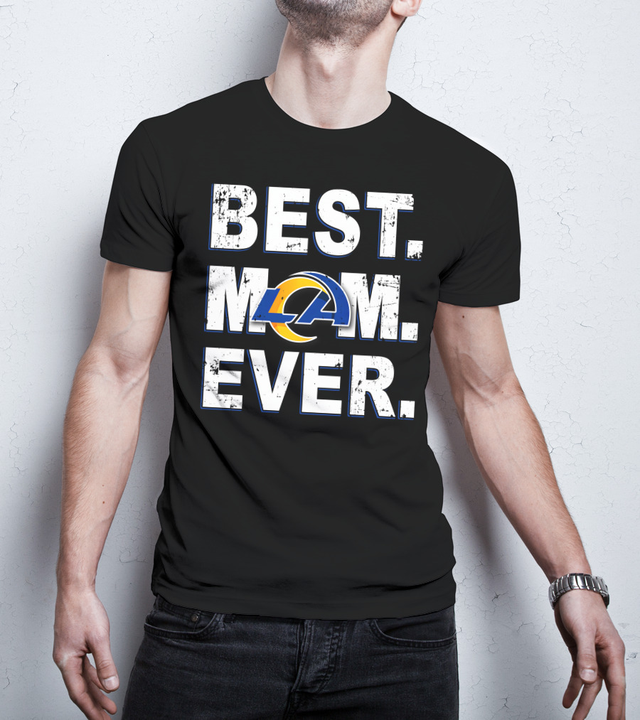 Best Mom Ever Rams La T-Shirt