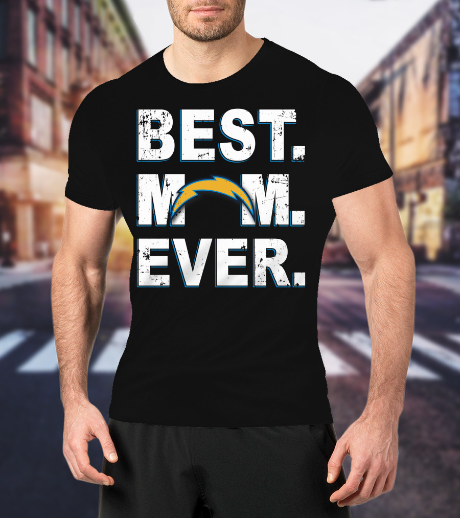 Best Mom Ever Los Angeles Chargers T-Shirt