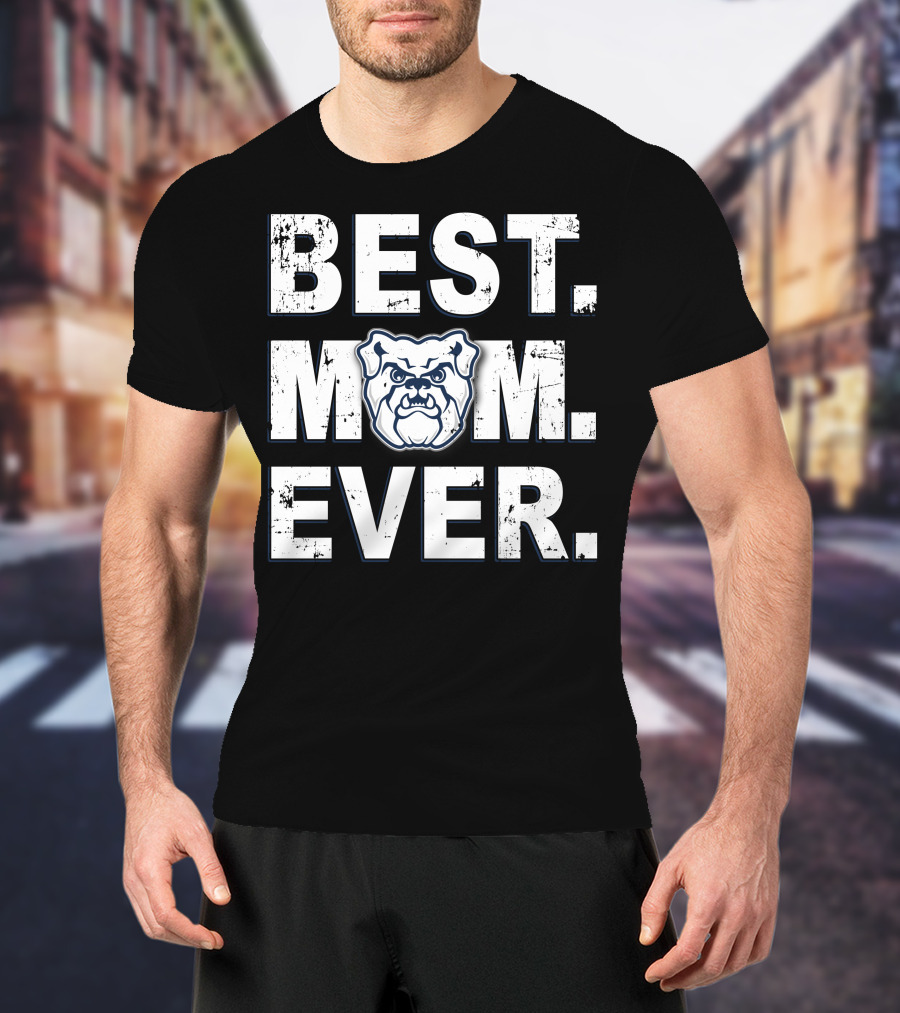 Best Mom Ever Butler Bulldogs T-Shirt