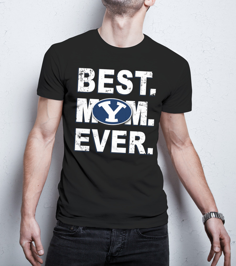 Best Mom Ever Byu Cougars Y T-Shirt