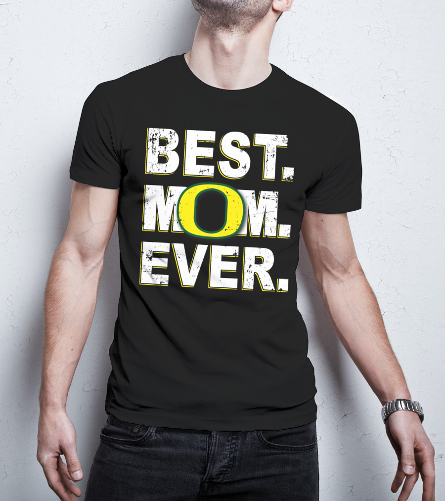 Best Mom Ever Oregon Ducks T-Shirt