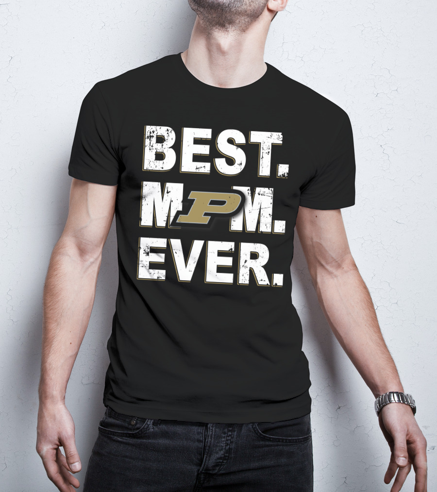 Best Mom Ever Purdue Boilermakers P T-Shirt