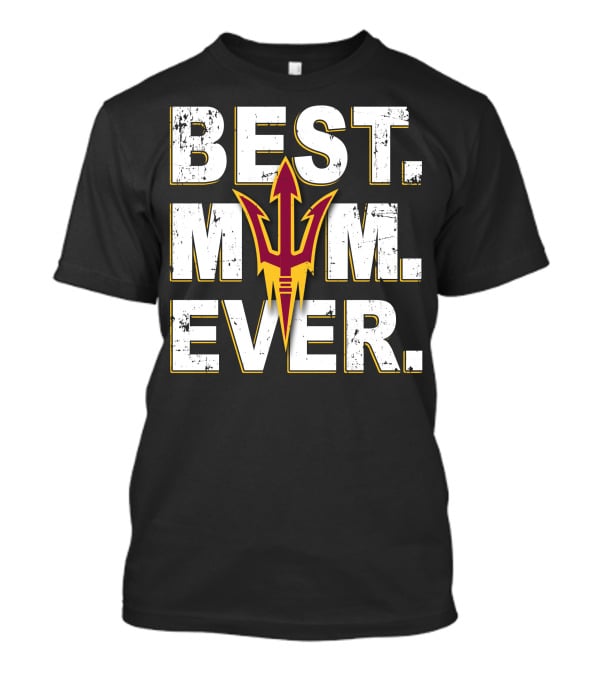 Best Mom Ever Arizona State Sun Devils T-Shirt