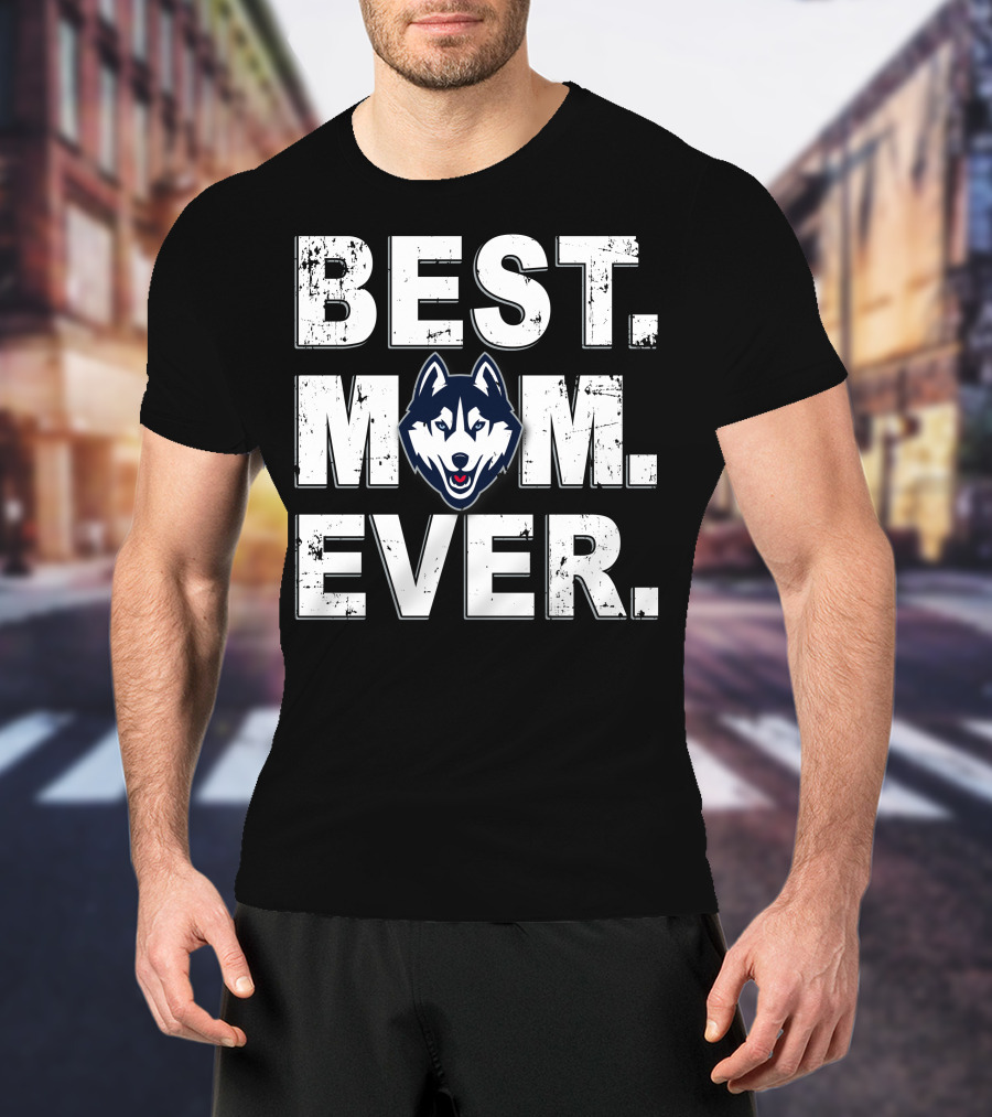 Best Mom Ever Uconn Huskies T-Shirt