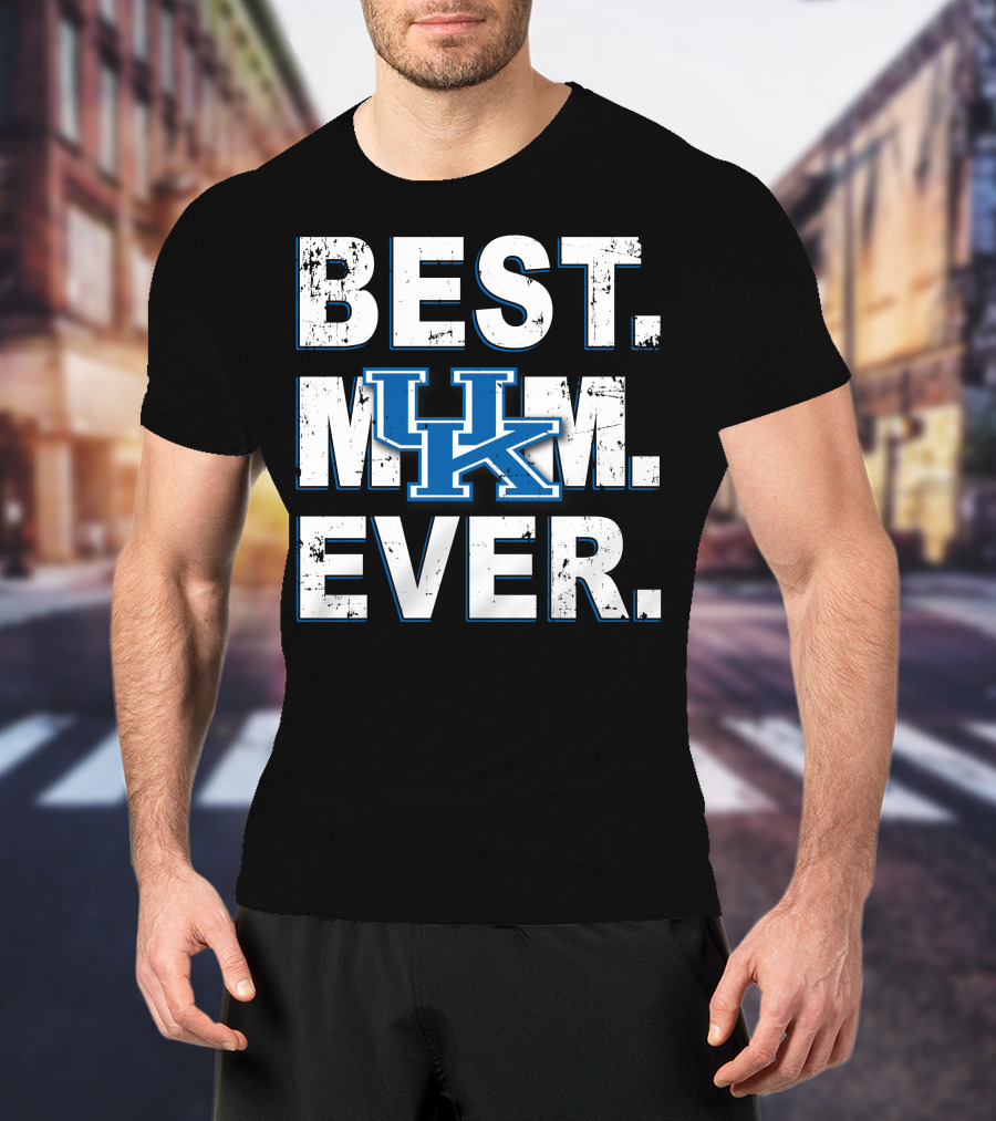 Best Mom Ever Kentucky Wildcats UK T-Shirt