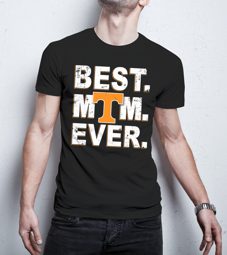 Best Mom Ever Tennessee Volunteers T T-Shirt