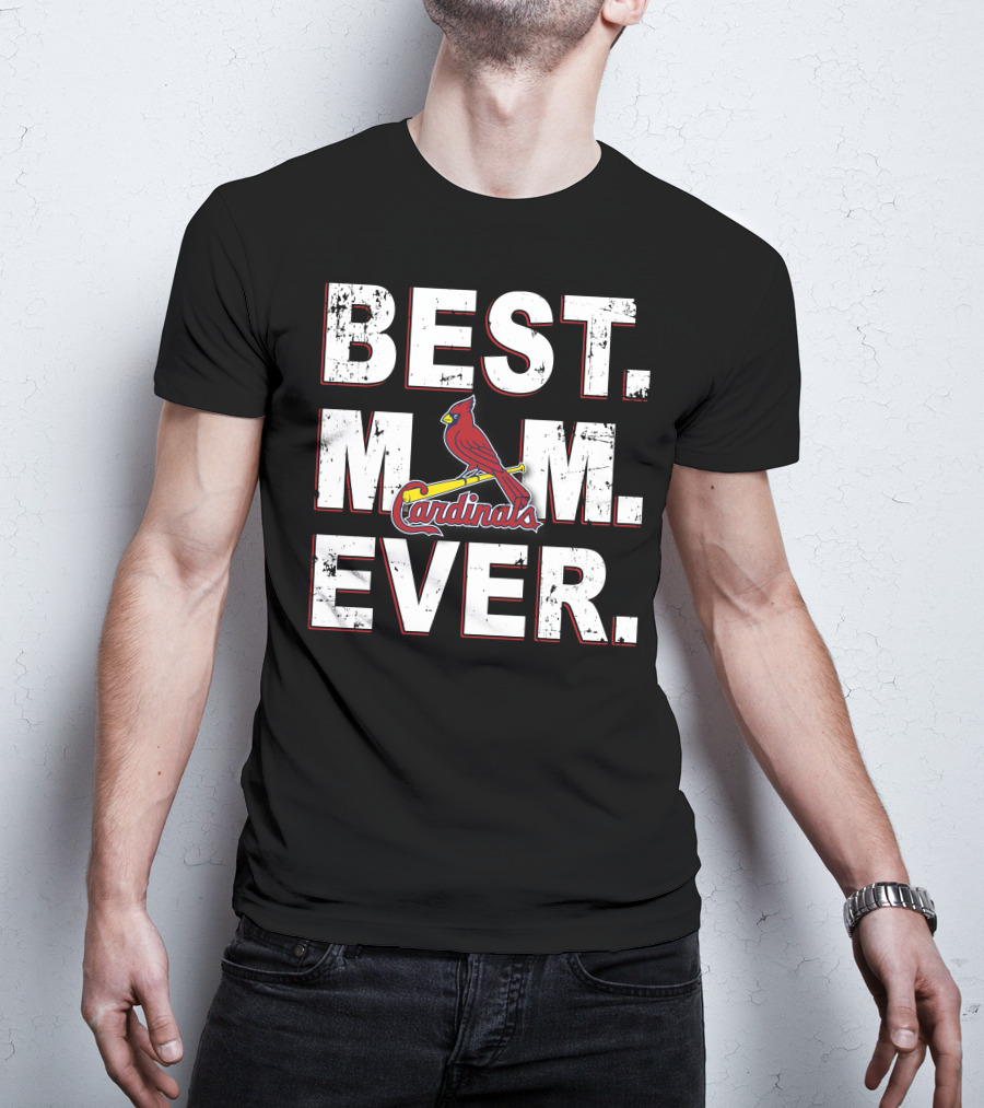 Best Mom Ever Cardinals Red Bird Baseball Fan Celebration T-Shirt