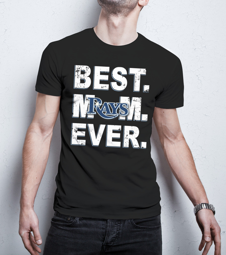 Best Mom Ever Tampa Bay Rays T-Shirt