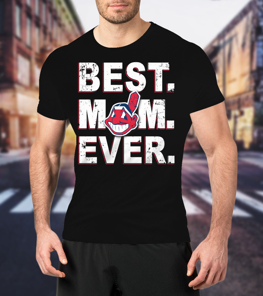 BEST MOM EVER Cleveland Guardians T-Shirt