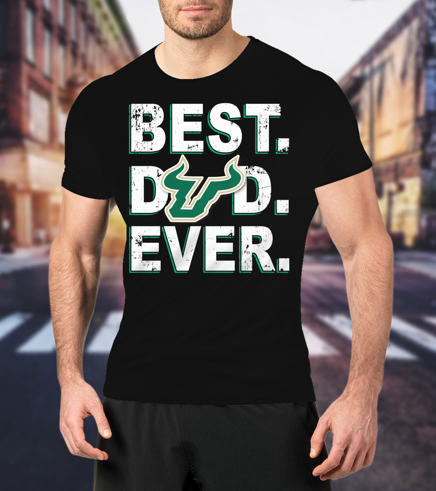 Best Dad Ever Usf Bulls T-Shirt