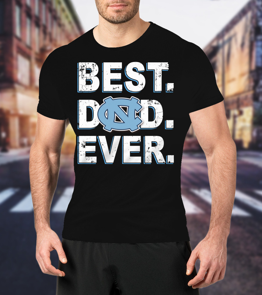 Best Dad Ever Unc Tar Heels T-Shirt