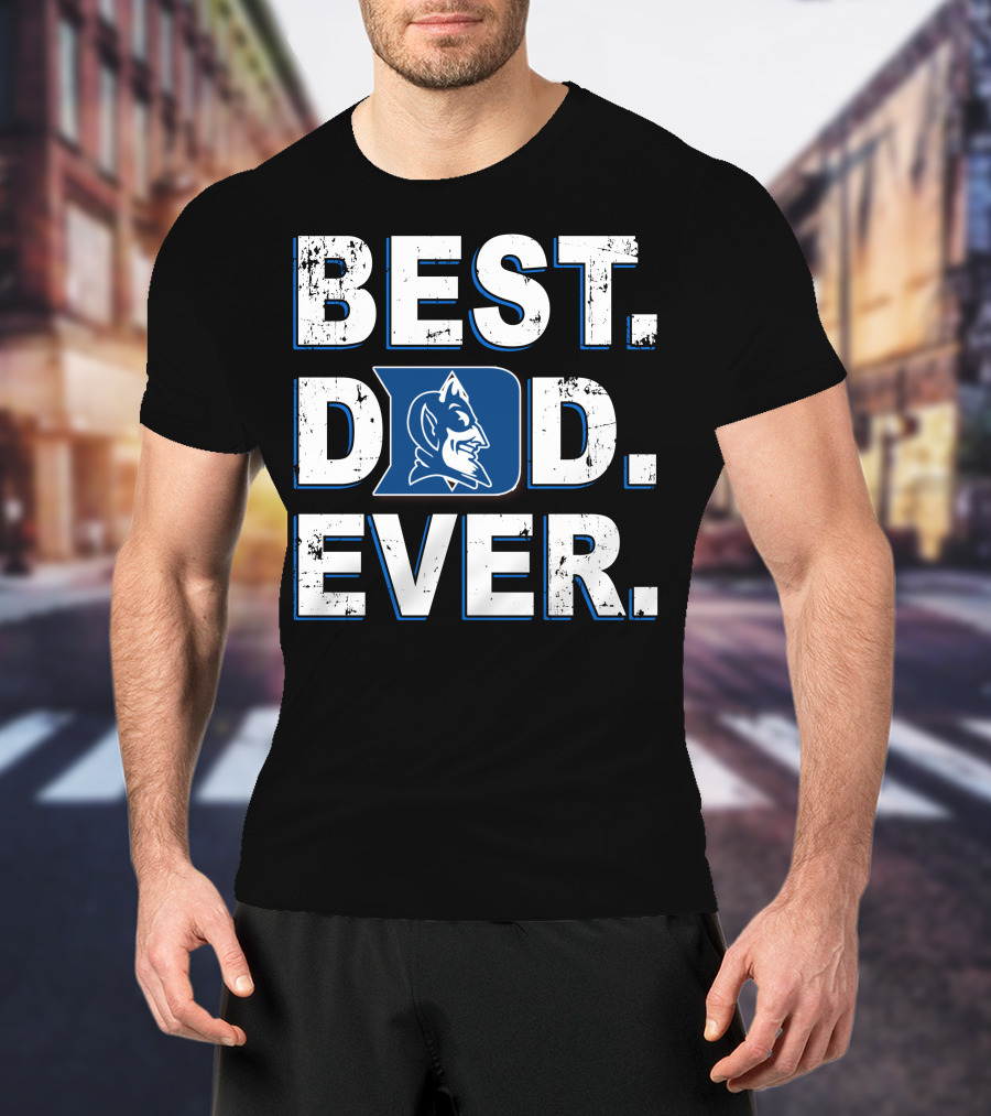 Best Dad Ever Blue Devil Duke T-Shirt