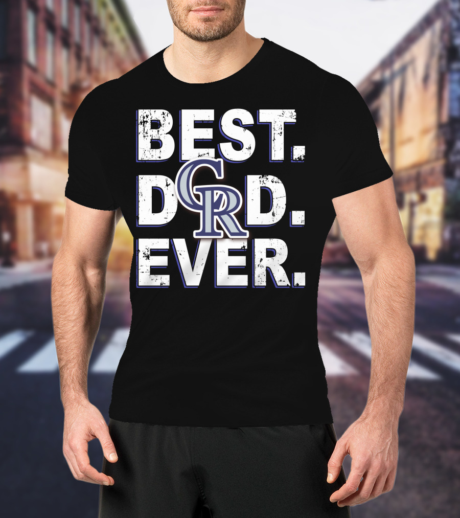 Colorado Rockies Best Dad Ever T-Shirt