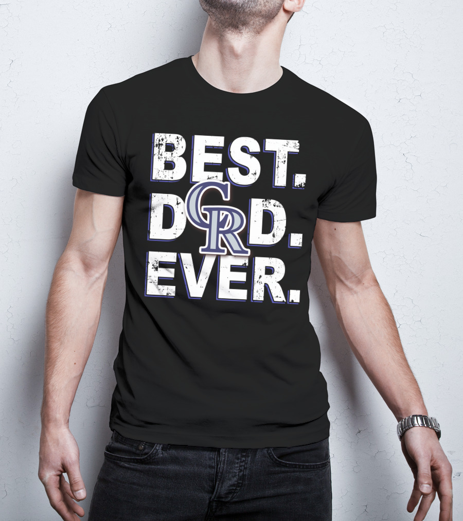 Colorado Rockies Best Dad Ever T-Shirt