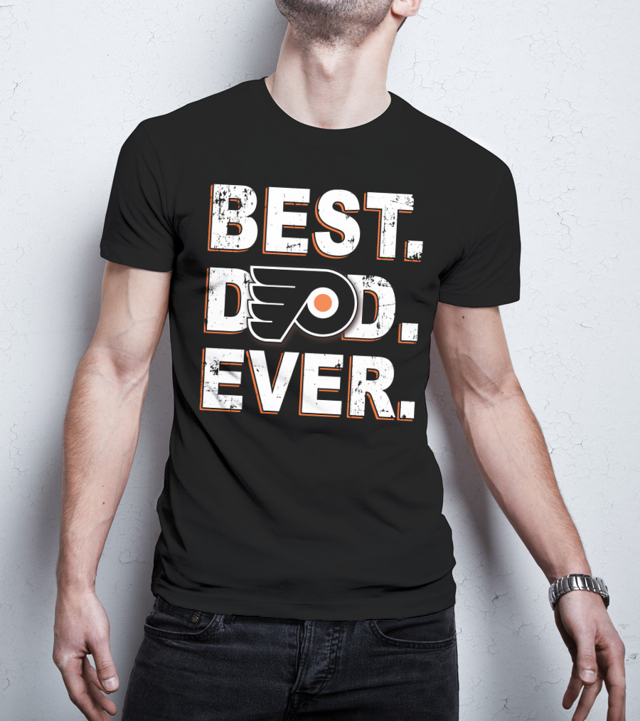 Best Dad Ever Philadelphia Flyers Fan T-Shirt