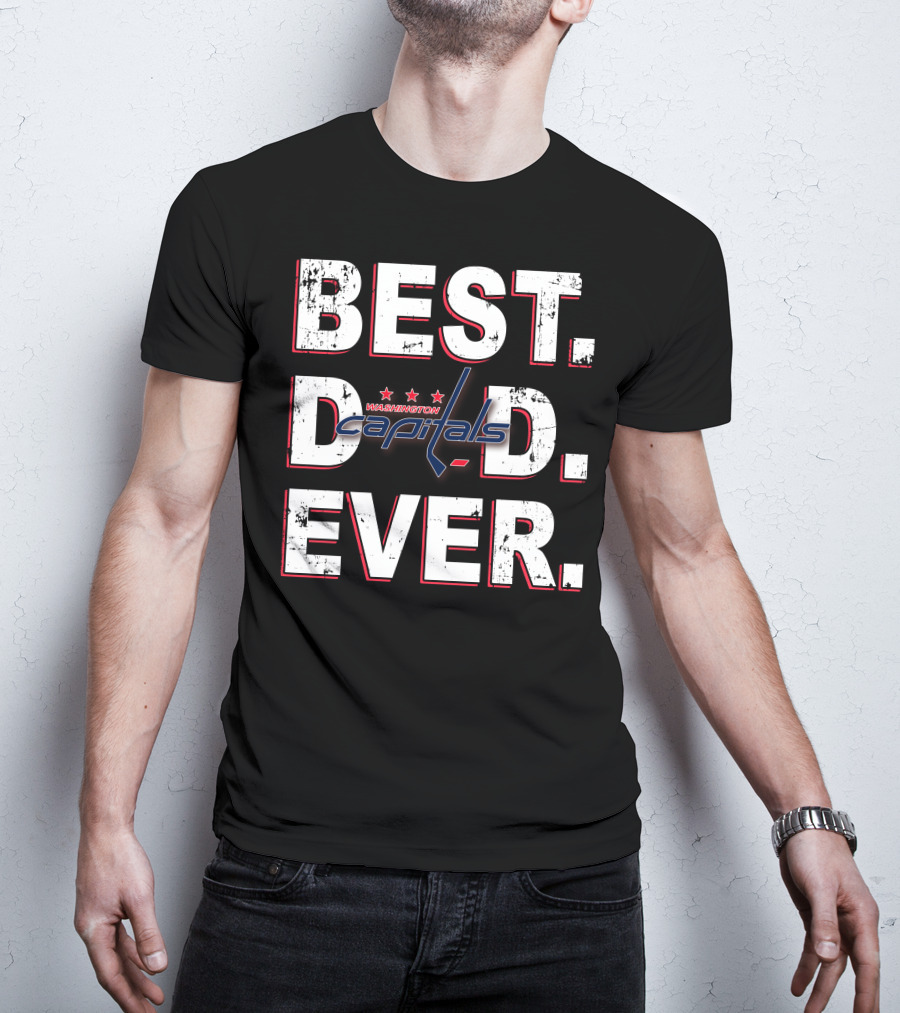 Best Dad Ever Washington Capitals T-Shirt